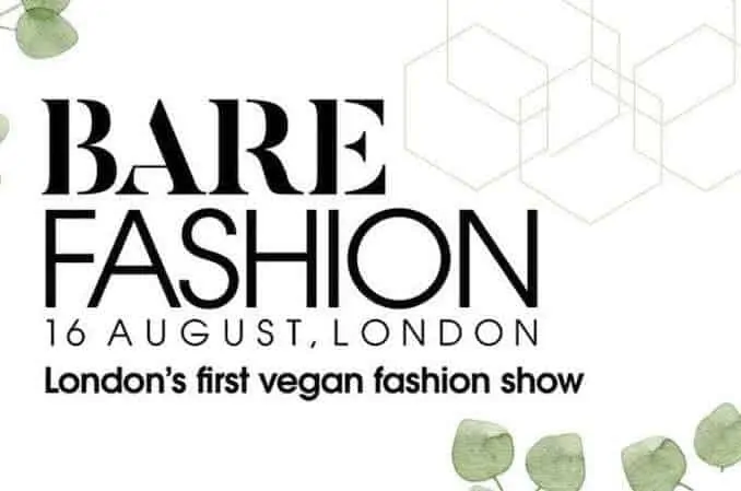 Bare Fashion Vegan Fashion Show London