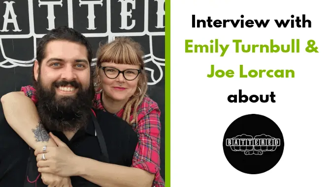 Emily Turnbull & Joe Lorcan - Founders Battered