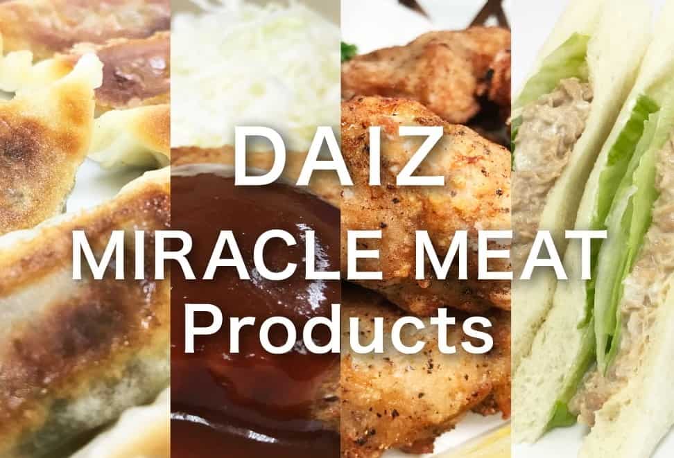 Daiz Miracle Meat products