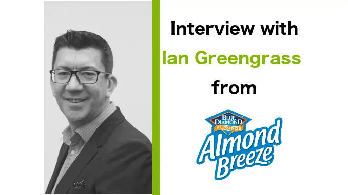 Ian Greengrass Managing Director – Blue Diamond Almonds Europe